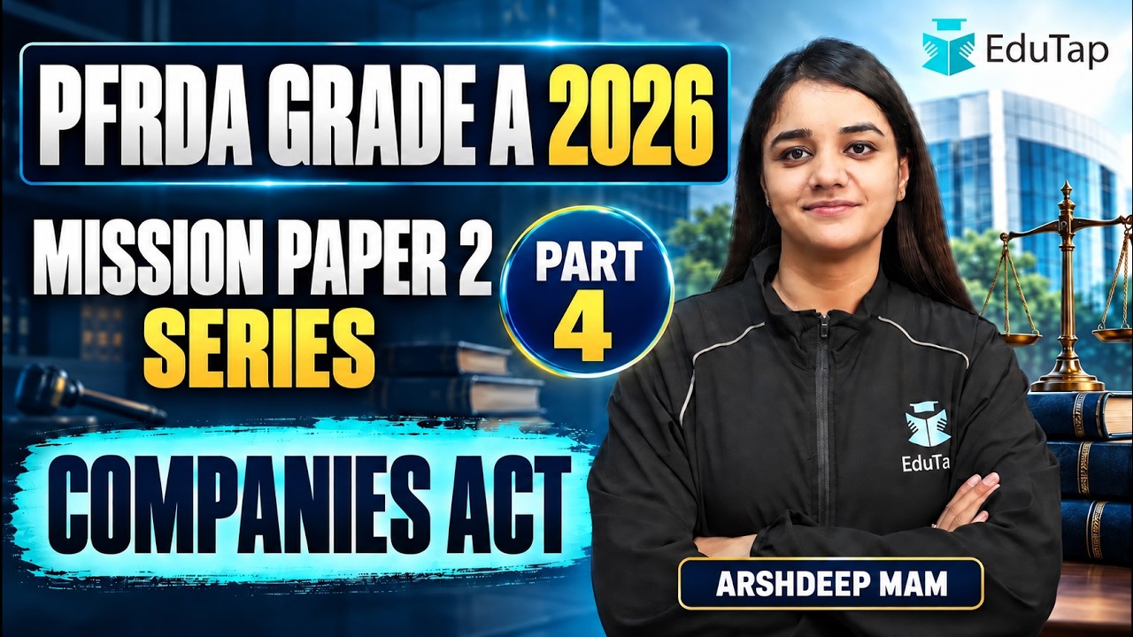PFRDA Grade A 2026 Companies Act MCQs | Free Practice Questions Classes for PFRDA Grade A Paper 2