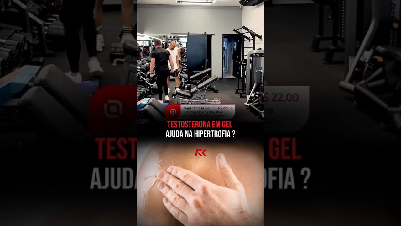 TESTOSTERONA EM GEL AJUDA NA HIPERTROFIA? #renatocariani #dicas #testosterone #hipertrofia #treino