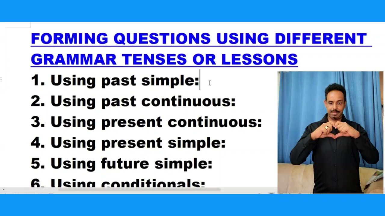 important grammar lessons- ስፍሕ ዝበለ ትምህርቲ-ብዛዕባ ሕቶታት ኣተሓትታን ኣመላልሳን