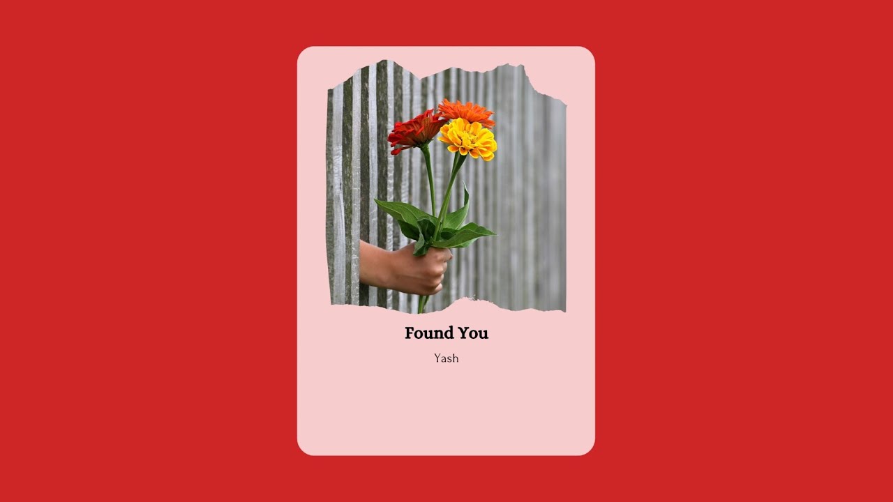 Found You - YASHRAAG | Lost Love EP | Prod by @UnknownInstrumentalz