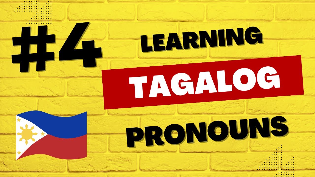 Learning Tagalog Pronouns, Learn Tagalog, Learning Tagalog.