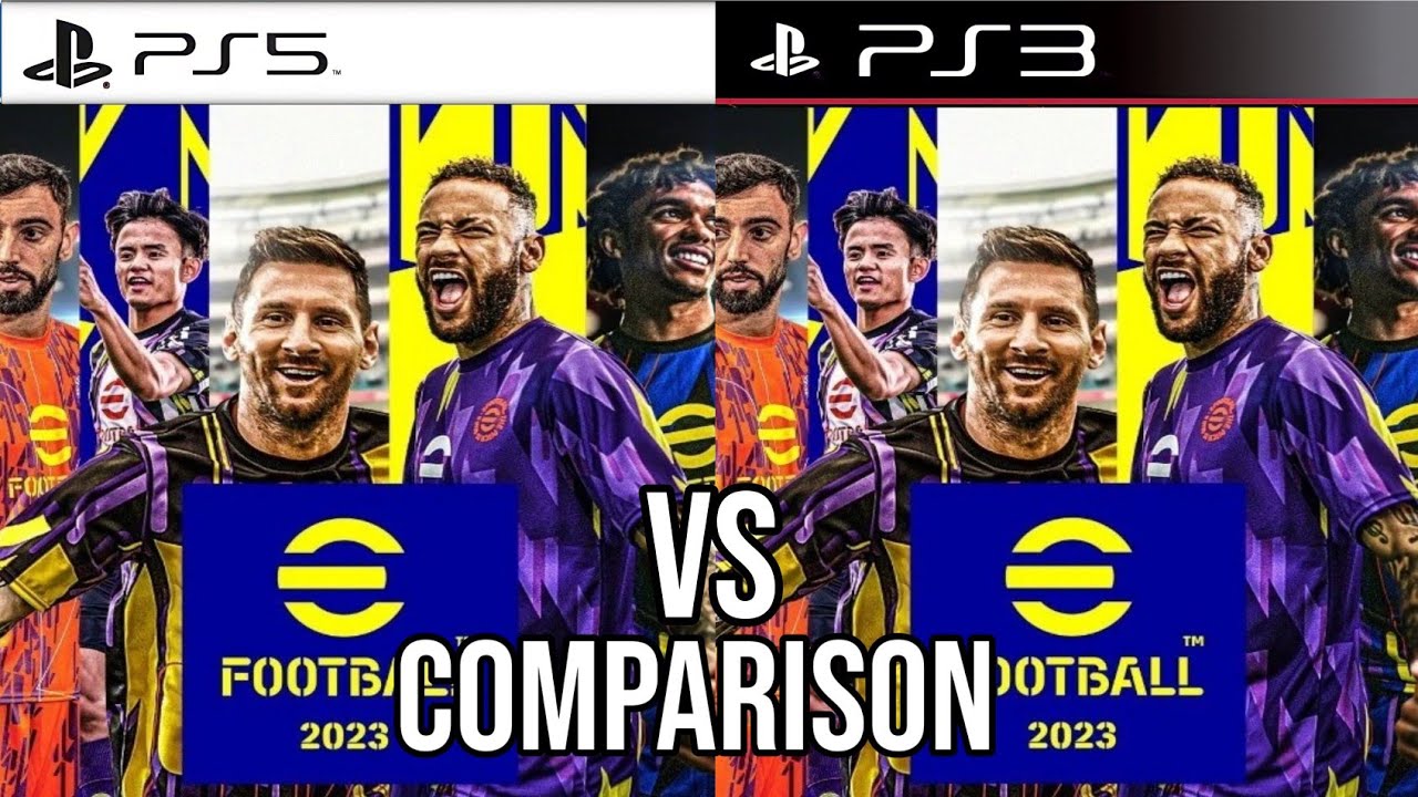 efootball 2023 PS5 Vs PS3