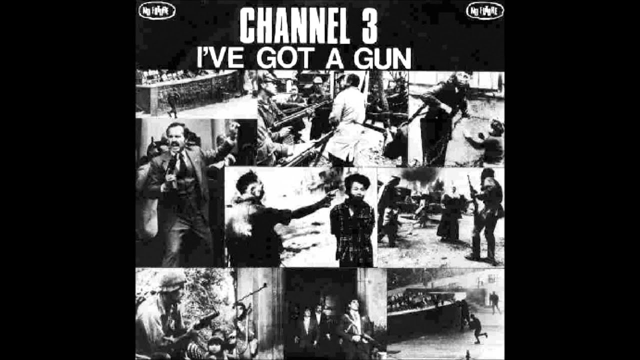 CHANNEL 3 - I'VE GOT A GUN　７