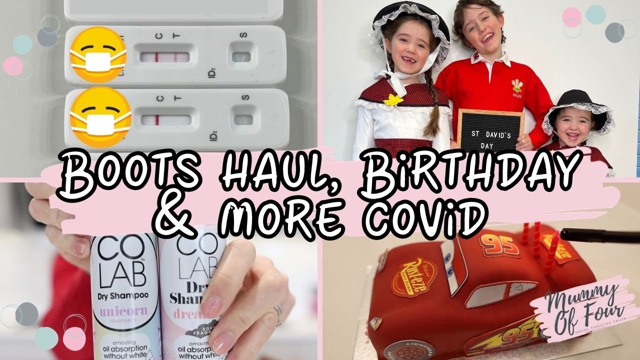 Boots Toiletries Haul 📦 Covid Isolation & Symptoms 😷 St David's Day 🏴󠁧󠁢󠁷󠁬󠁳󠁿 Birthday 🥳  Weekly Vlog