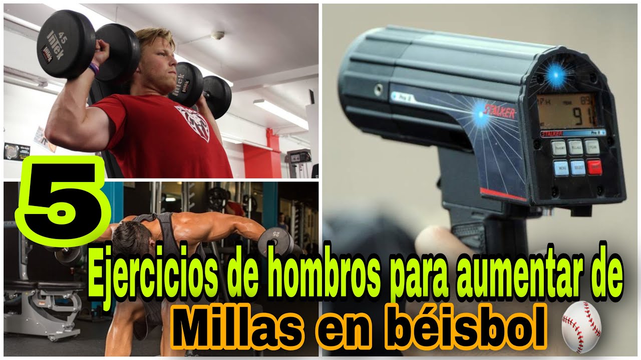 ejercicios de hombros para aumentar de millas en béisbol ⚾️ .