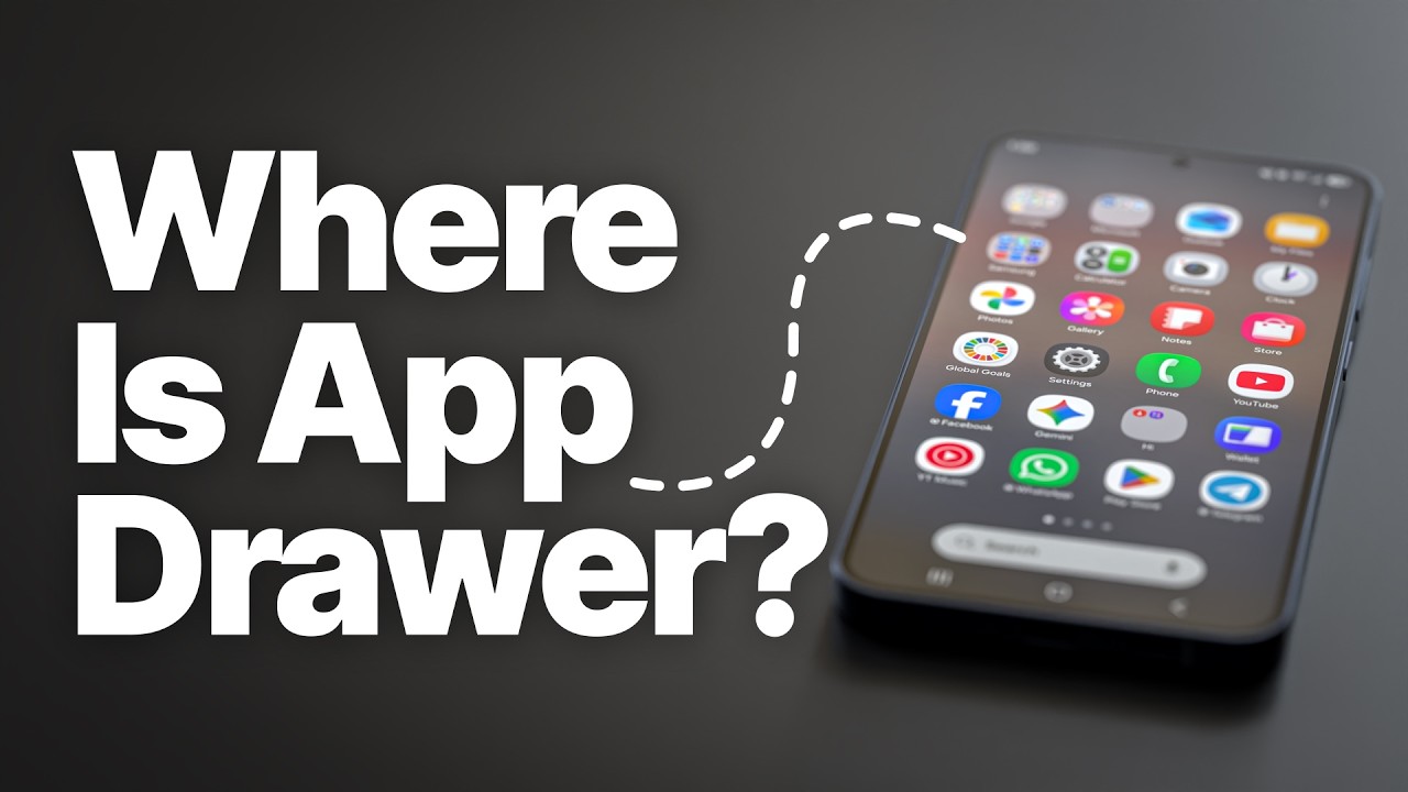 Where is the App Drawer on Android? (How to Find & Organize All Apps)