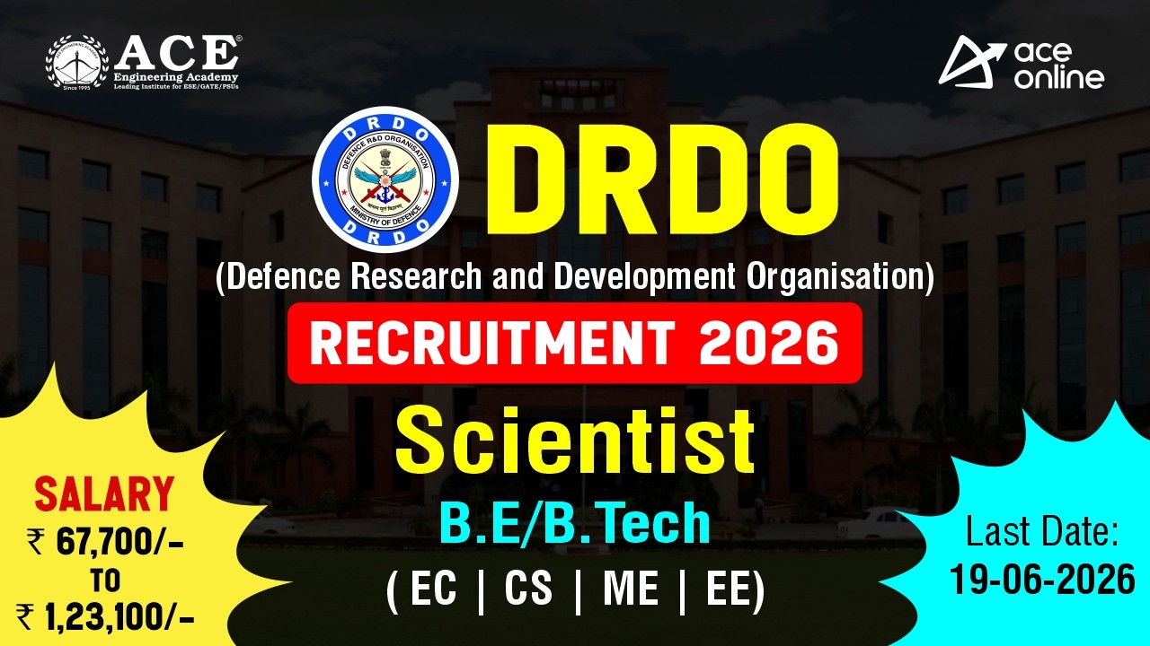 Набор персонала в DRDO 2026 | Вакансии ученых | Зарплата: 67 700 &ndash; 123 100 рупий | ACE Online