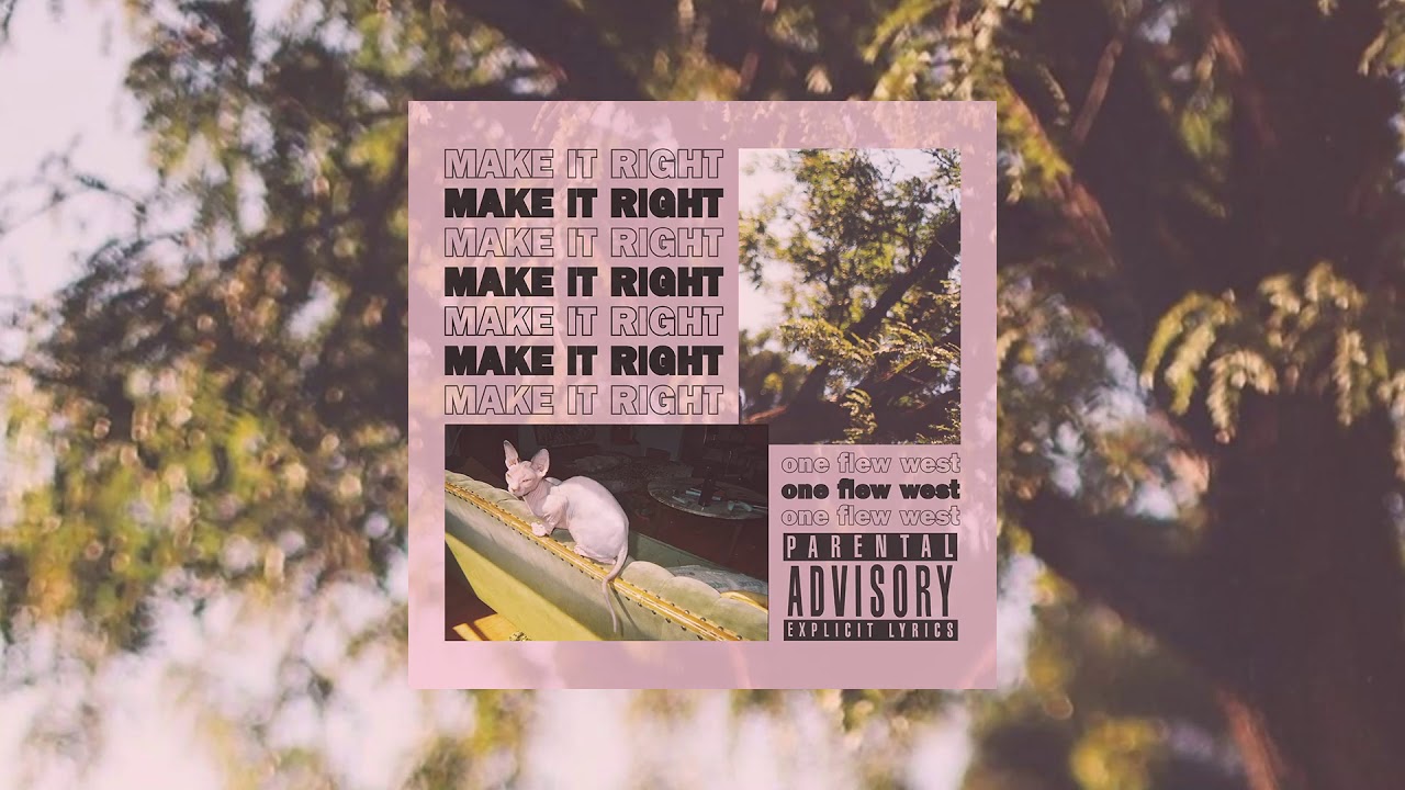 One Flew West - Make It Right [Official Audio]