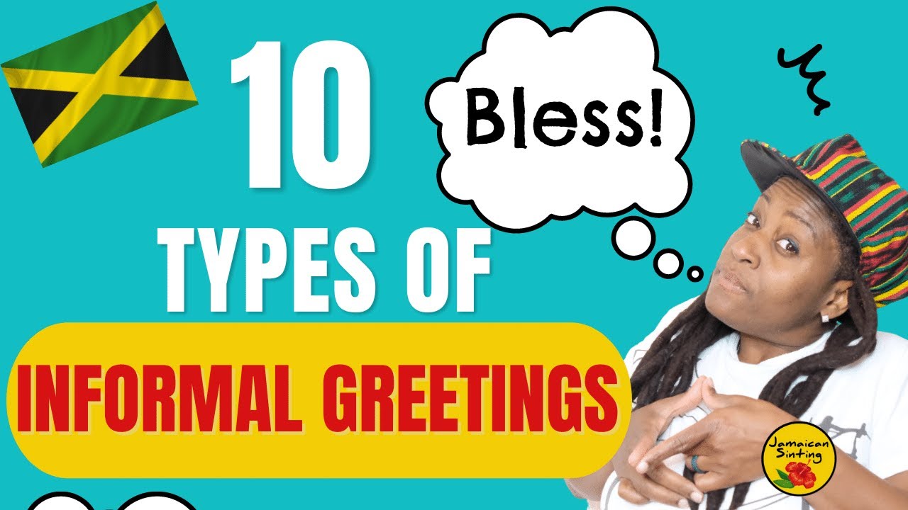 HOW REAL JAMAICANS GREET || 10 Types of  Informal Greetings