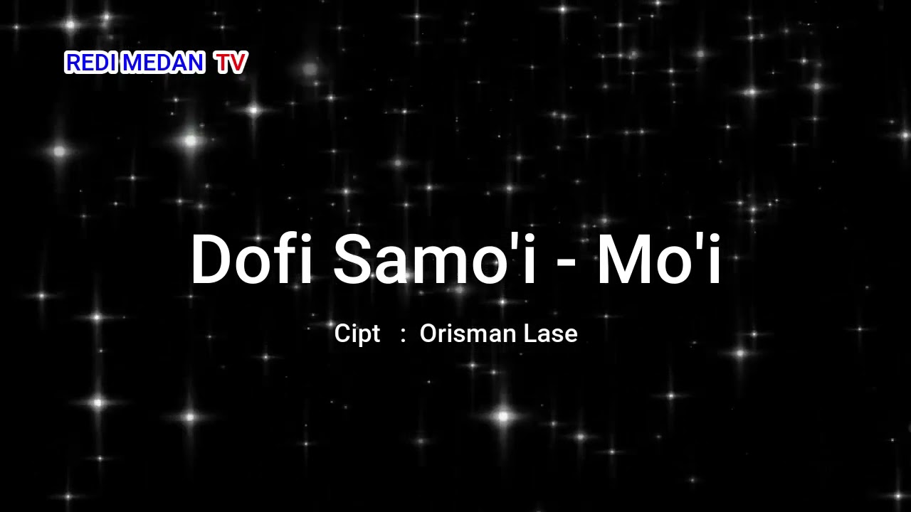 KARAOKE || DOFI SAMOI - MOI || LAGU NIAS HITS