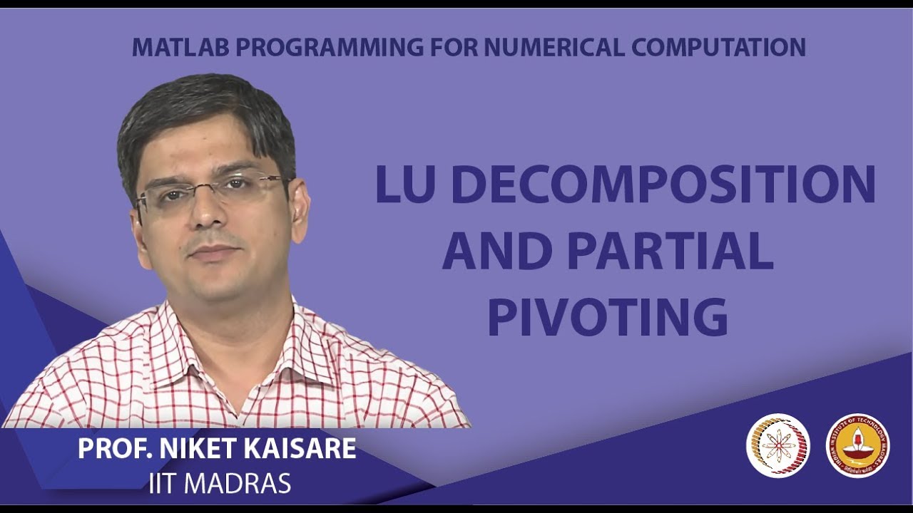 LU Decomposition and Partial Pivoting