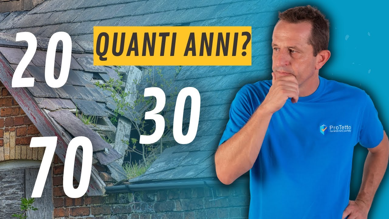 Quanti ANNI dura un TETTO