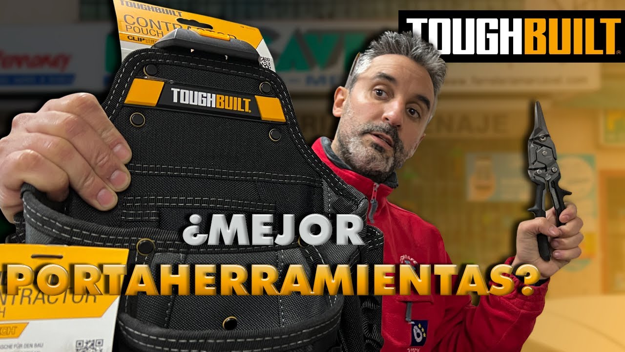 TOUGHBUILT: PORTAHERRAMIENTAS Y PRODUCTOS *MÁXIMA CALIDAD*