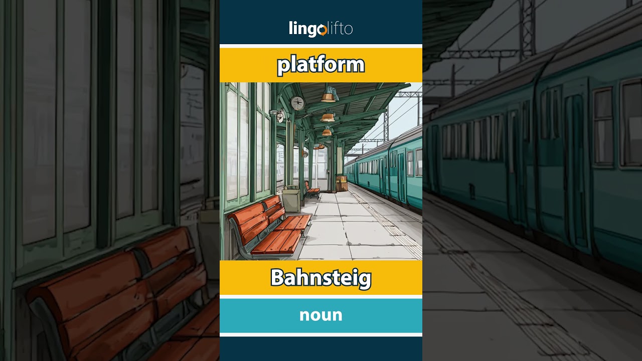 🇬🇧🇩🇪 platform - Bahnsteig : learn English : Lernen wir Englisch : vocabulary builder