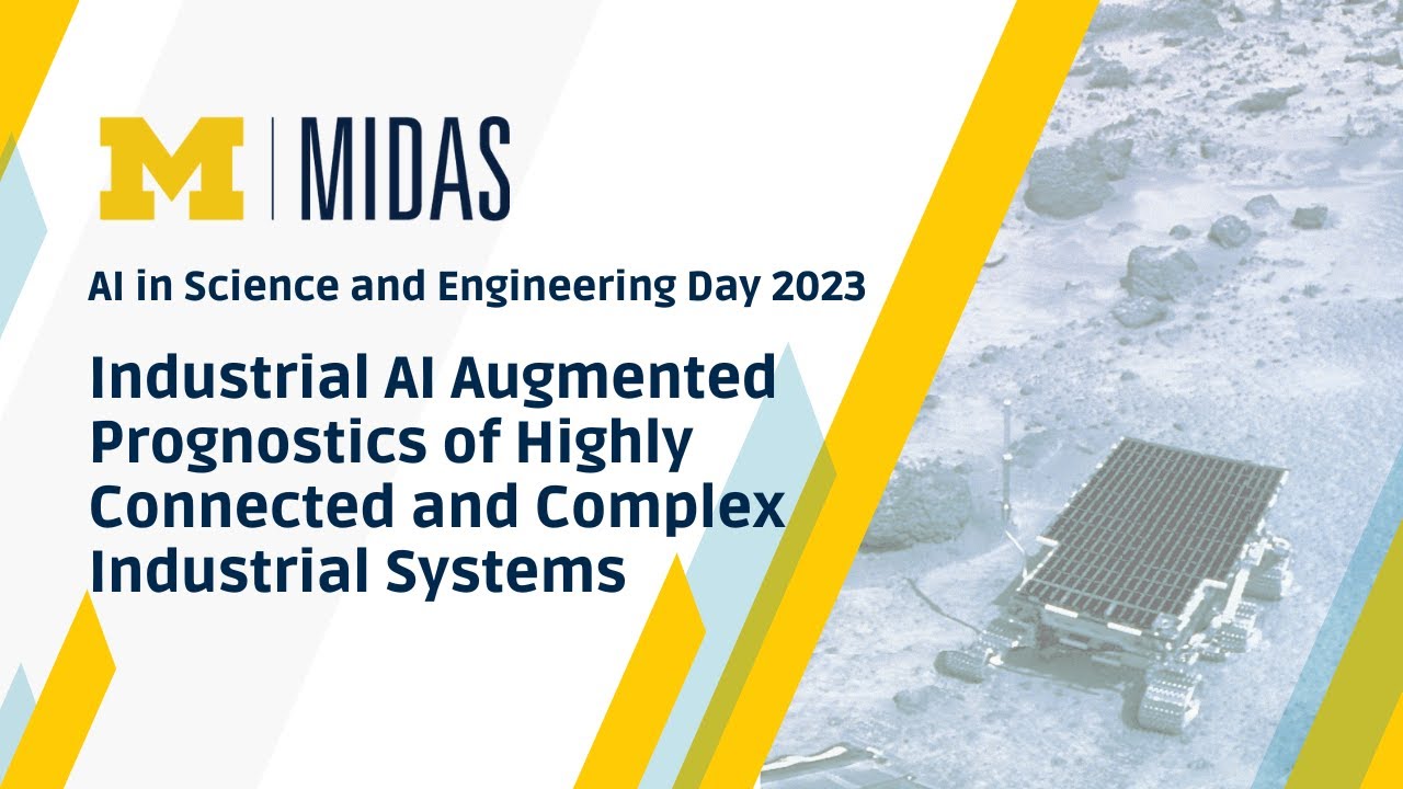 Jay Lee - Industrial AI Augmented Prognostics of Highly Connected and Complex Industrial Systems