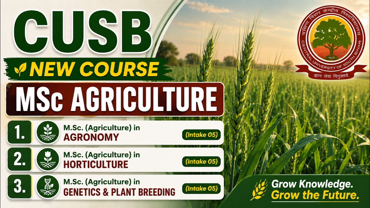 MSc Agriculture Admission Notification CUSB | Last Date: 13.07.2026