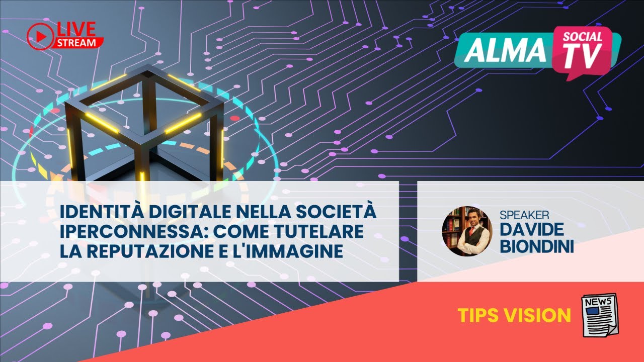 Identità digitale nella società iperconnessa