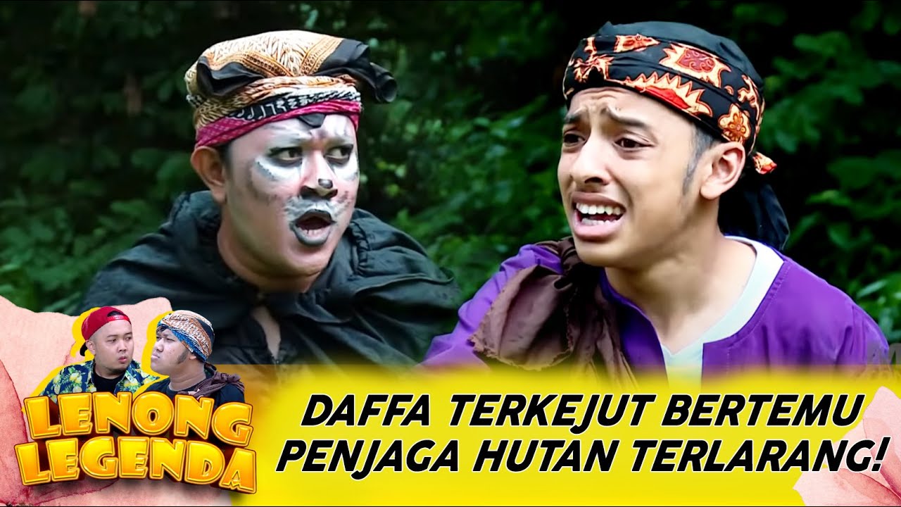 DAFFA MASUK HUTAN! YANG NEMENIN BUKAN ORANG BIASA - LENONG LEGENDA