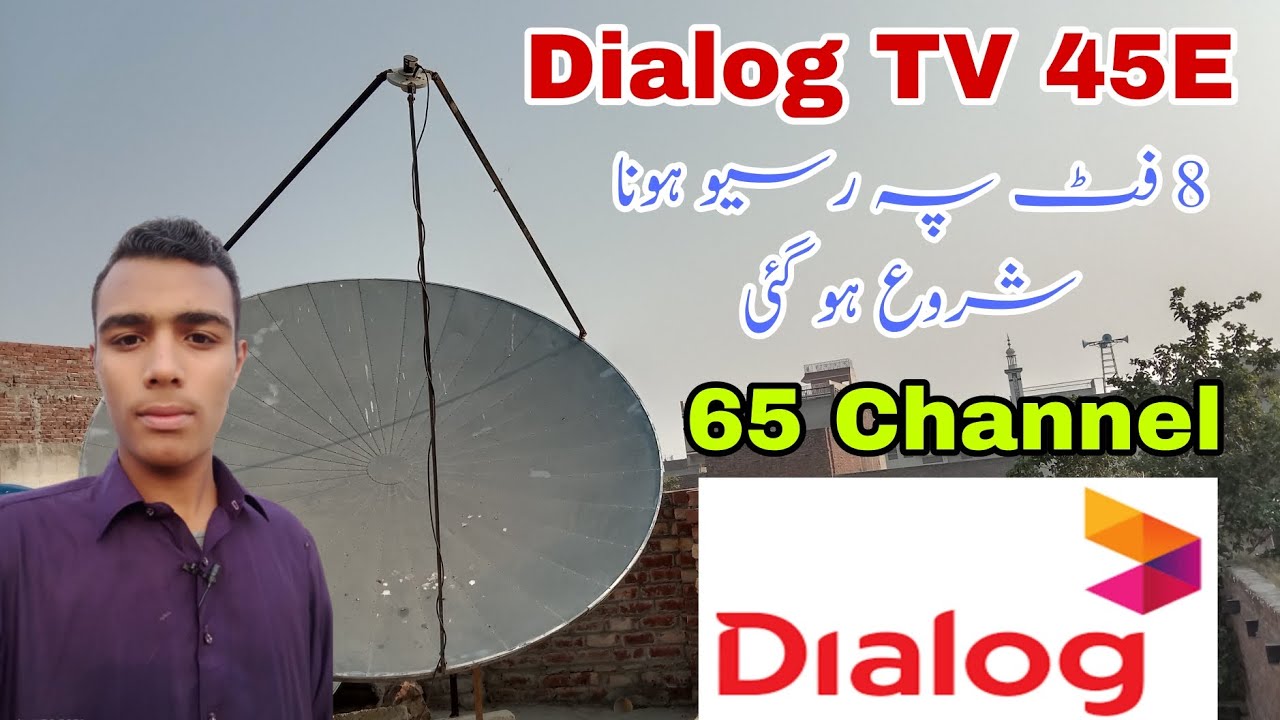 Dialog TV 45E Sri Lankan package received 8 feet dish 24 November 2023.