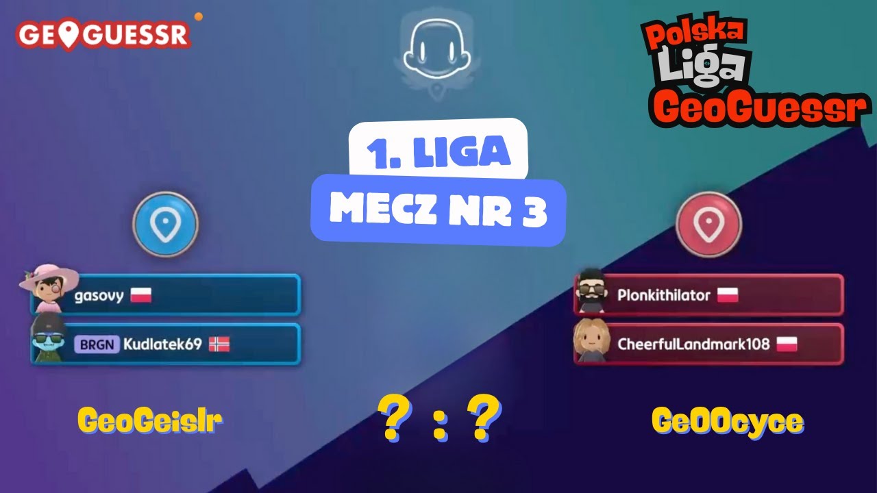 GRAMY TEAM DUELS Z GeOOcycami ✨Polska Liga Geoguessr✨