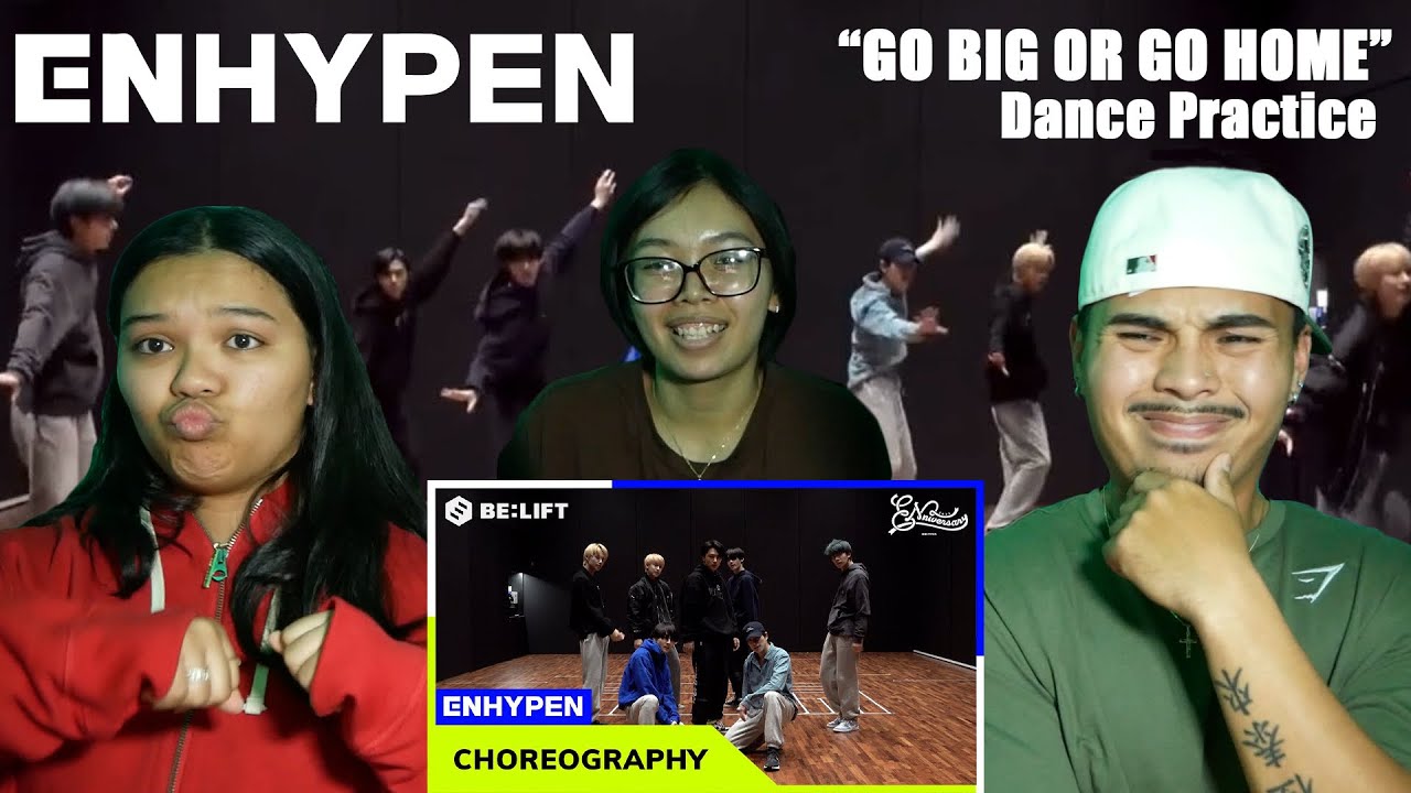 ENHYPEN "Go Big or Go Home" Dance Practice REACTION | Always so smooth!