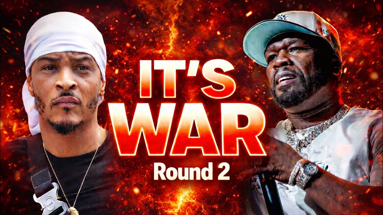 T.I. vs 50 Cent Beef Just Escalated… It’s WAR!!