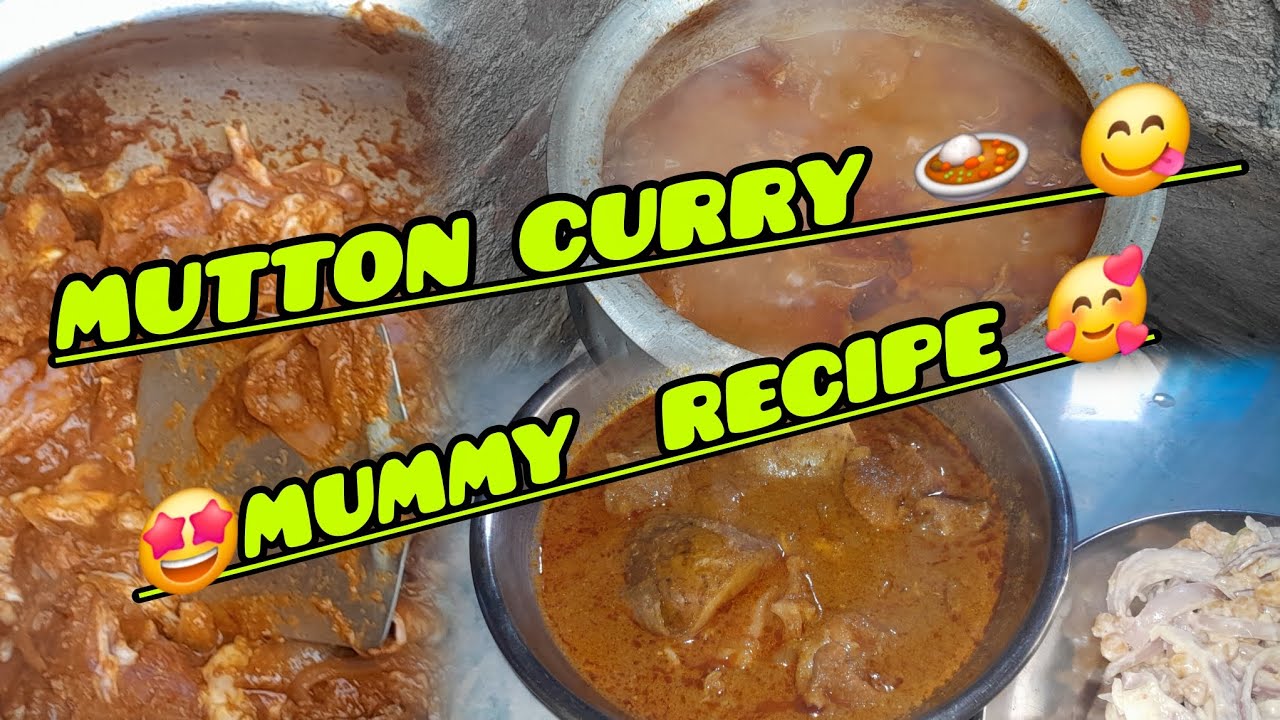 Mummy recipe Mutton curry 🍛 #