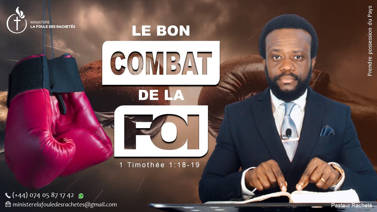 LE BON COMBAT DE LA FOI