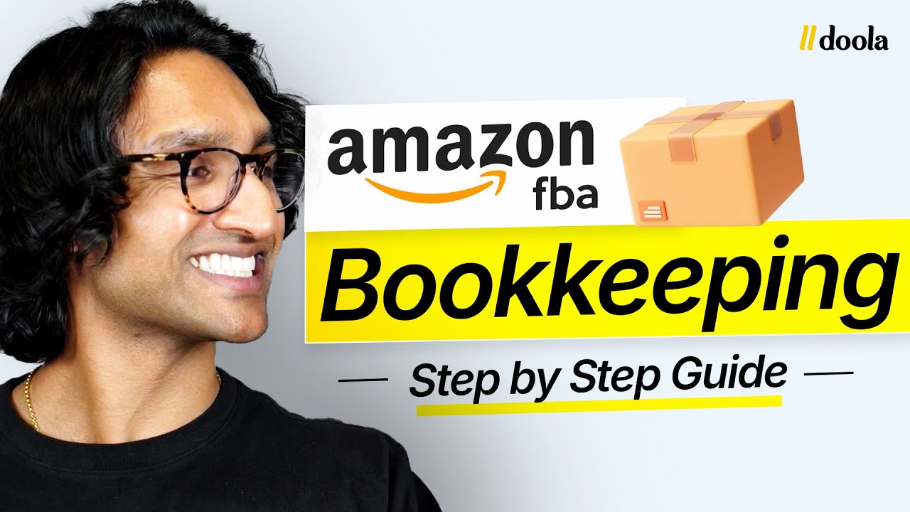 How to do Accounting and Bookkeeping for an Amazon FBA Business