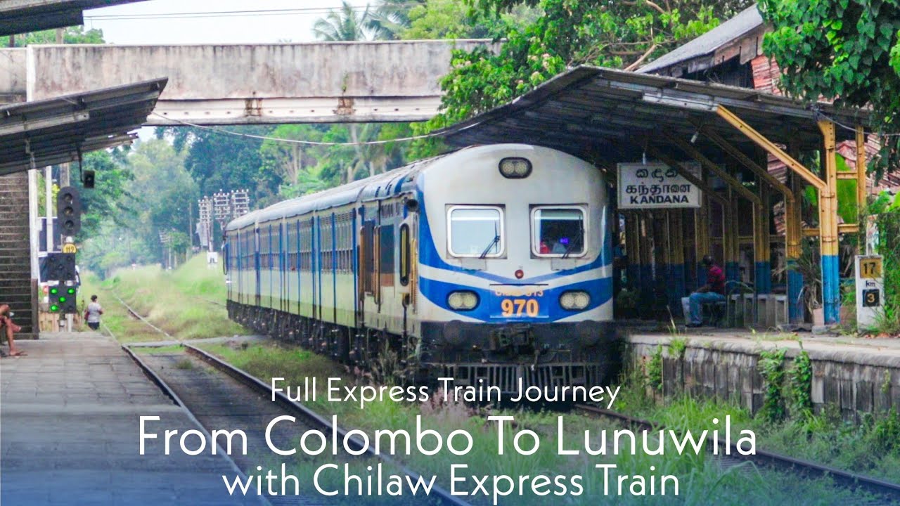 Chilaw Express Full Train Journey From Colombo To Lunuwila On A Holiday