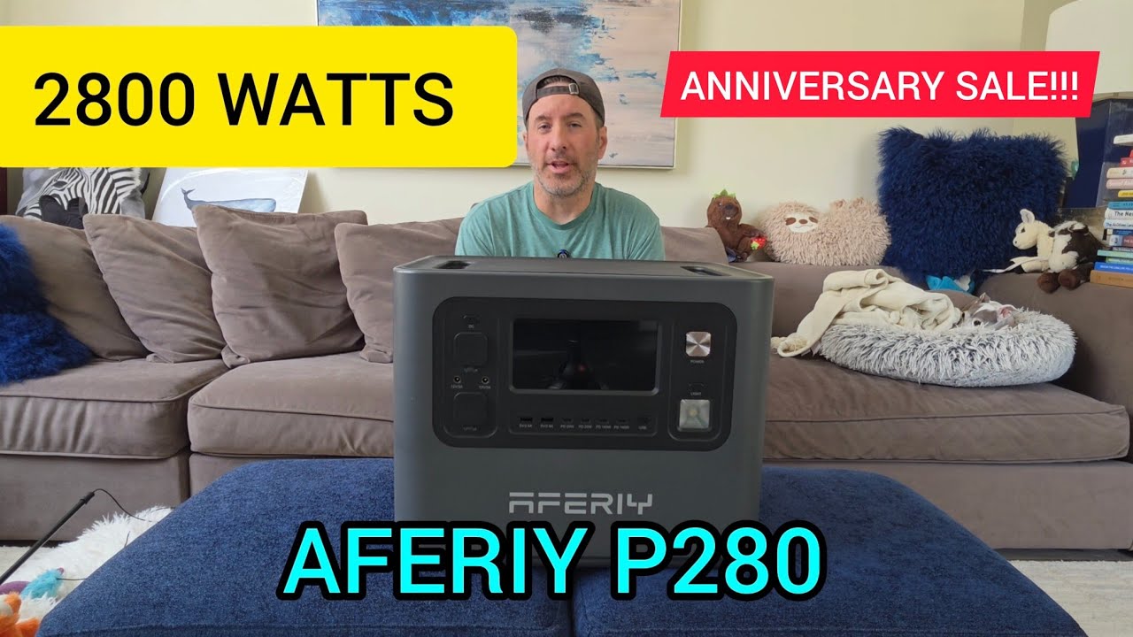 AFERIY P280 PORTABLE POWER STATION REVIEW ANNIVERSARY SALE!!! #aferiy #aferiyp280 