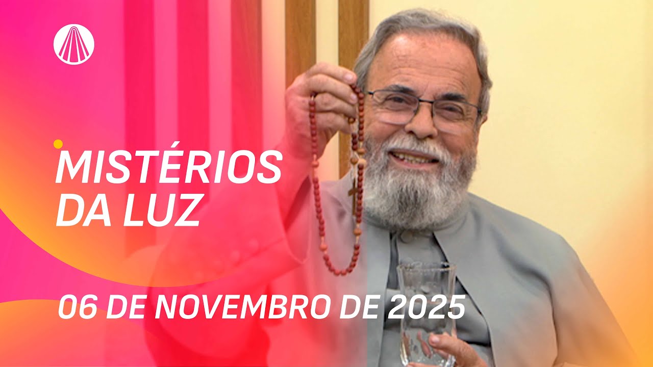 Terço de Aparecida com Pe. Antonio Maria - 06 de novembro 2025 [Mistérios da Luz]