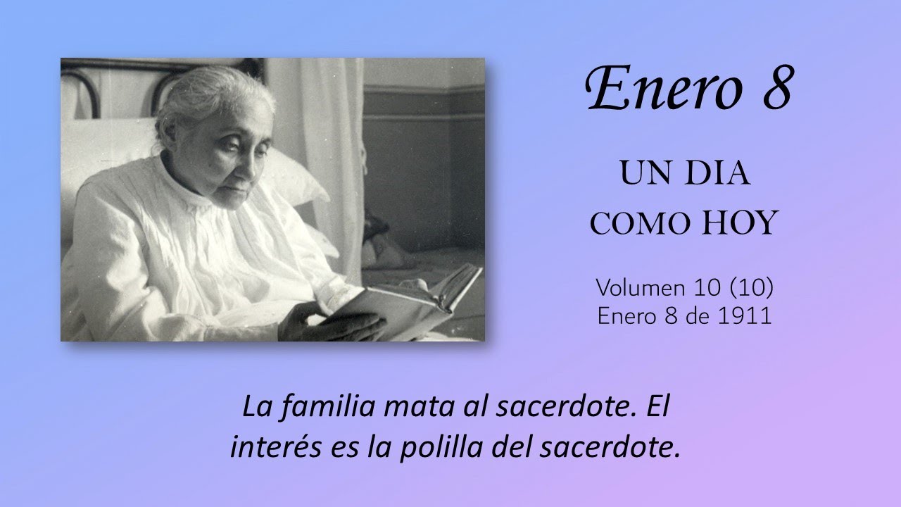 ENERO 8 -  UN DIA COMO HOY // Libro de Cielo (Doctrina de la Divina Voluntad)