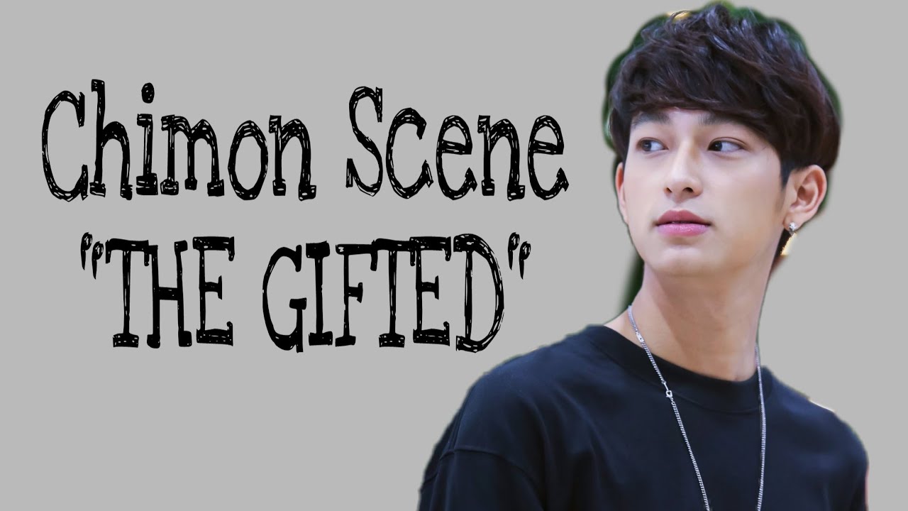 CHIMON (Wachirawit Ruangwiwat) WAVE THE GIFTED #THEGIFTED