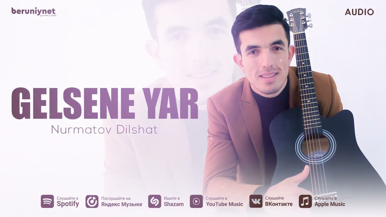 Nurmatov Dilshat - Gelsene yar (Audio 2024)