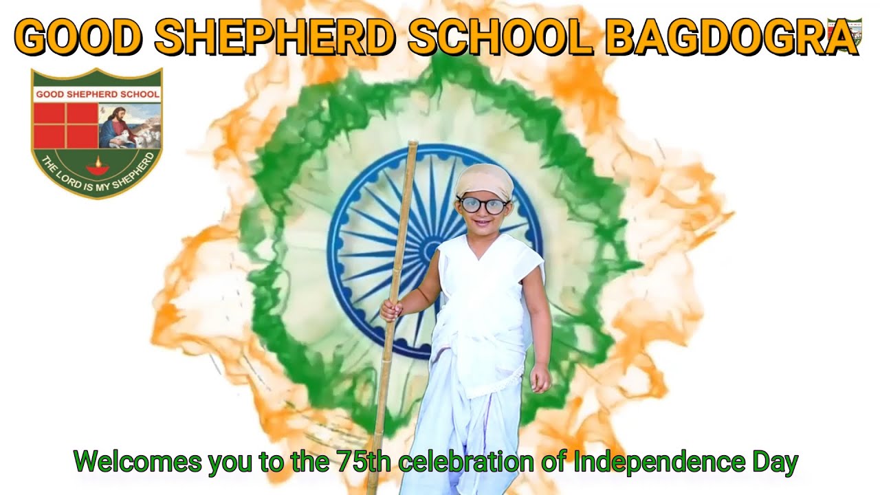 75th Independence Day Celebration| GSS Bagdogra