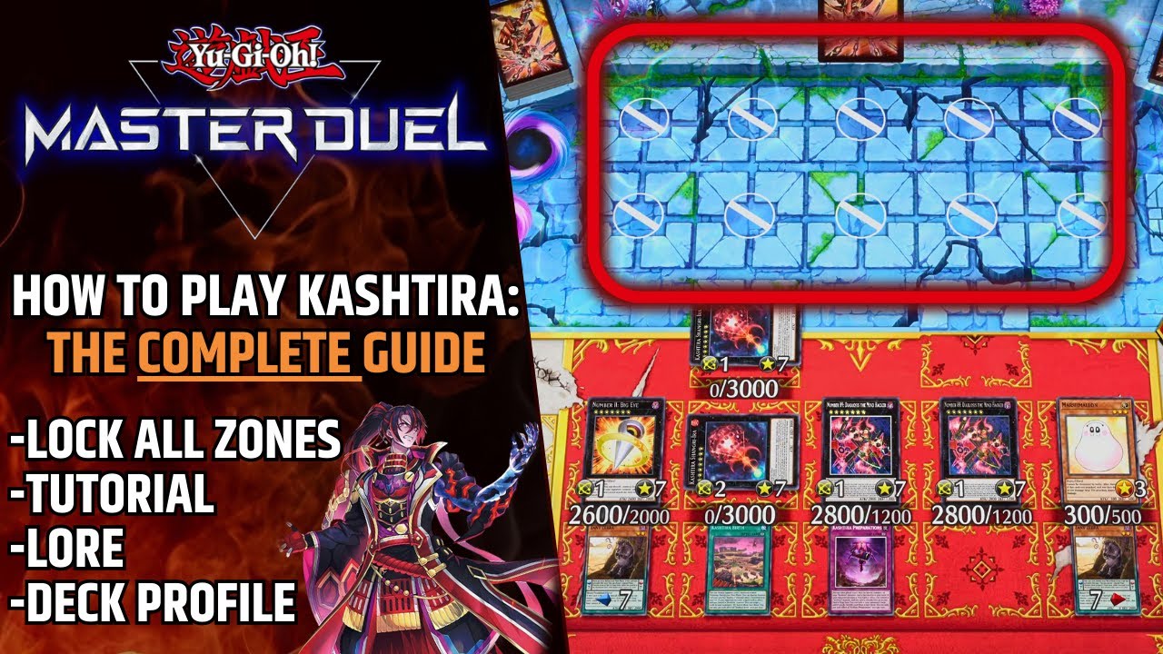 LOCK ALL ZONES! KASHTIRA COMPLETE GUIDE: LORE, TUTORIAL & DECK PROFILE [YU-GI-OH! MASTER DUEL]