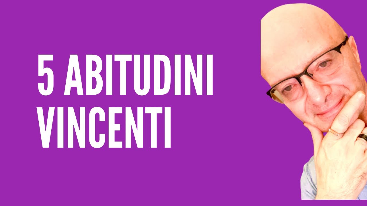 5 ABITUDINI VINCENTI