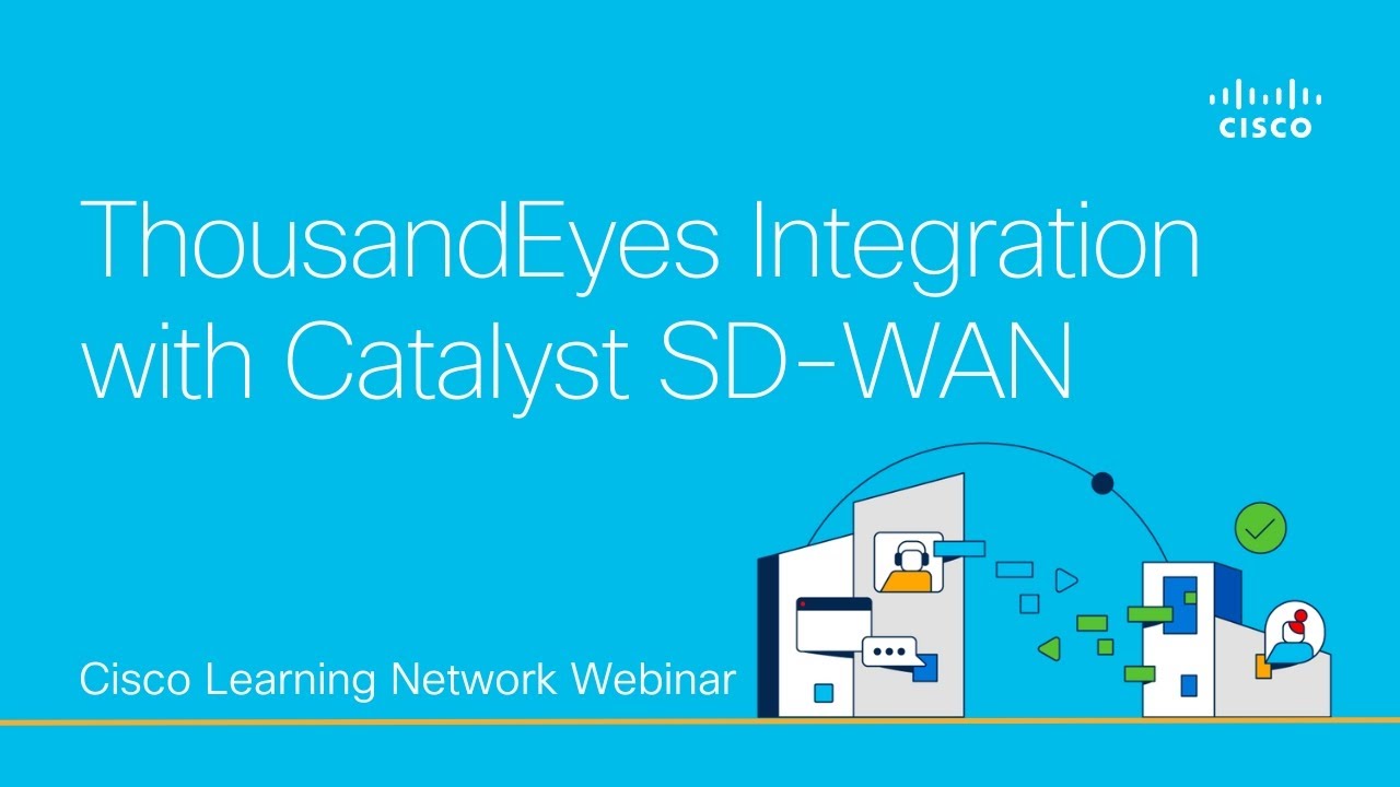 ThousandEyes Integration with Catalyst SD-WAN