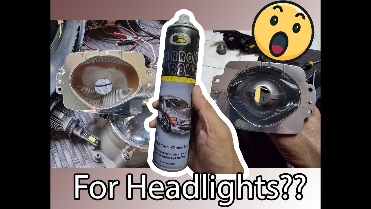 Bosny Mirror Chrome Spray paint for headlight restore?