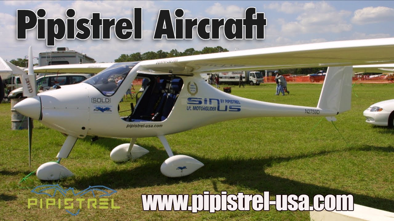 Pipistrel Aircraft, Pipistrel Sinus, Pipistrel Virus, Pipistrel Alpha Trainer,
