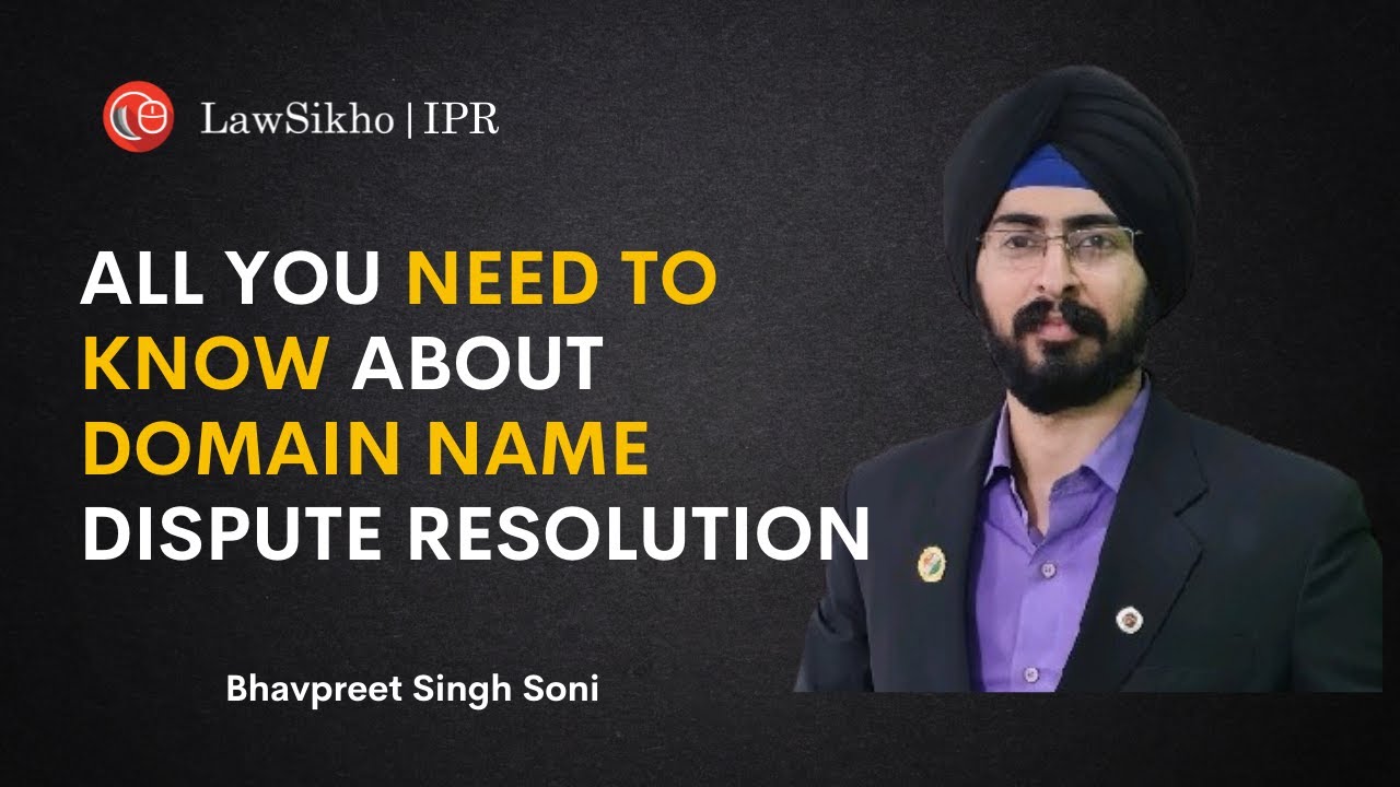 All you need to know about domain name dispute resolution