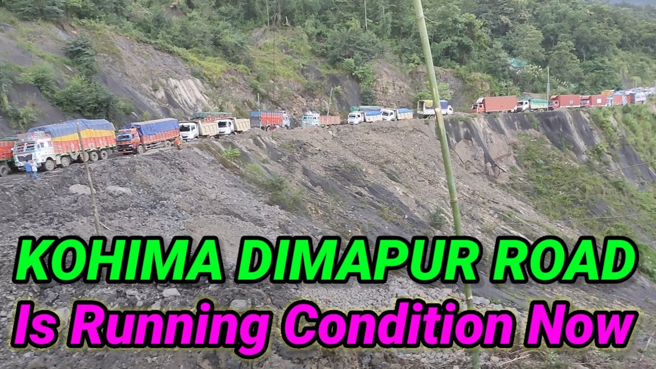 #Dimapur Kohima Road is Now Running Condition👍❤️💯👌 MMSPEED||