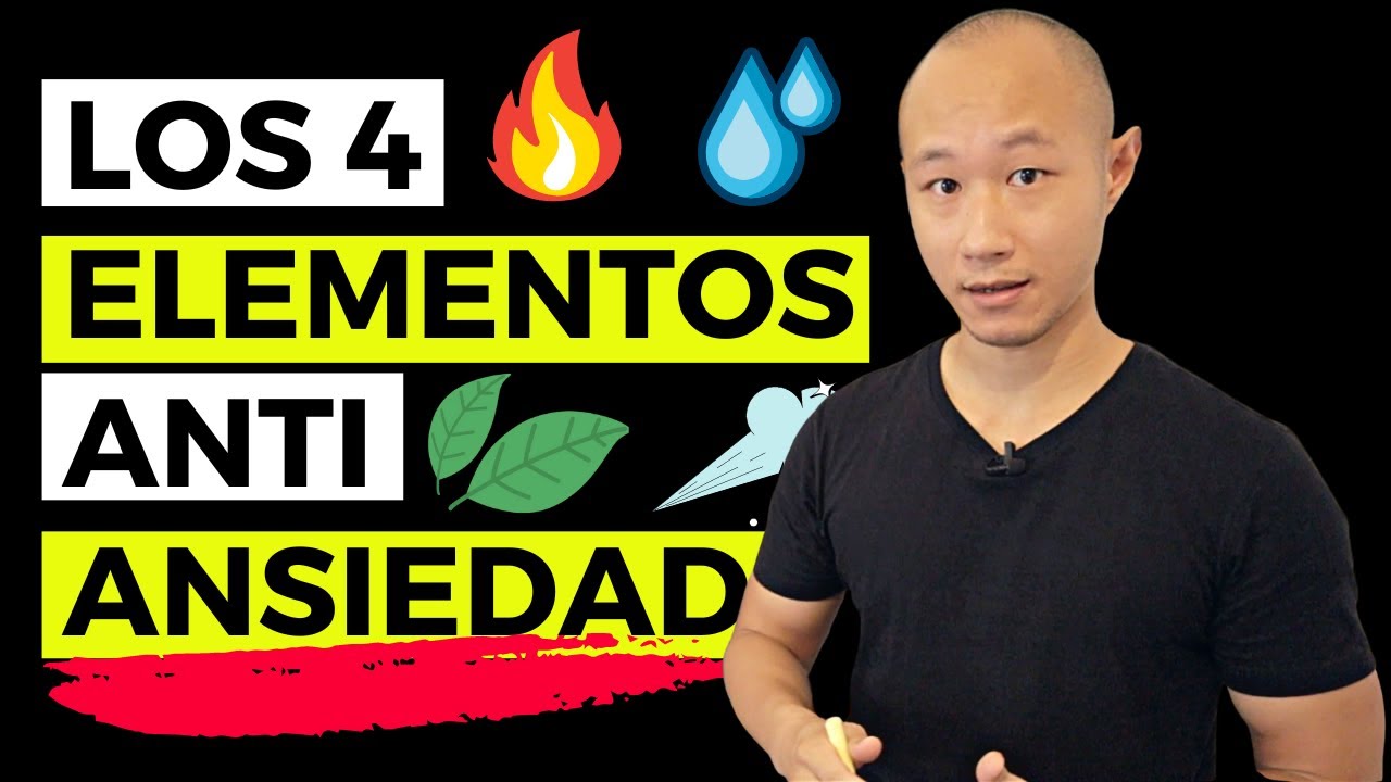 Supera la Ansiedad con los 4 Elementos (Elementos de la naturaleza)