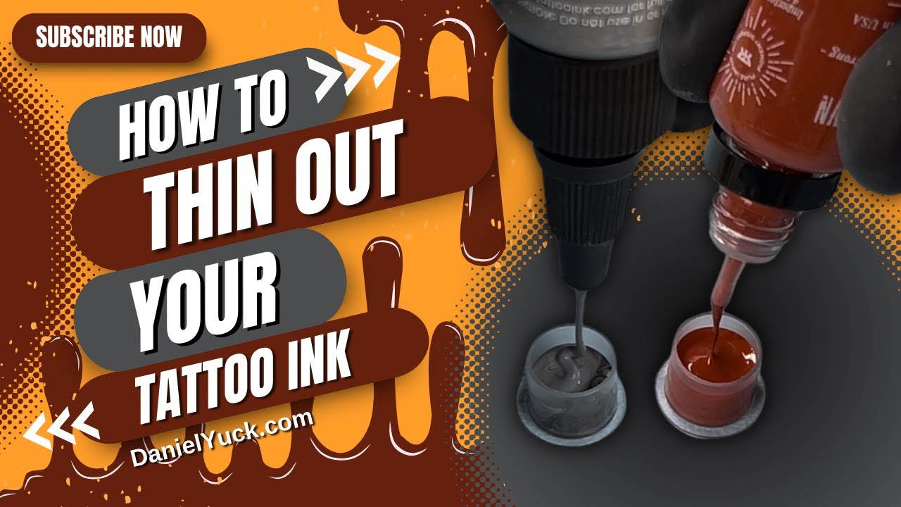 How To Thin Out Tattoo Ink-Tattooing For Beginners