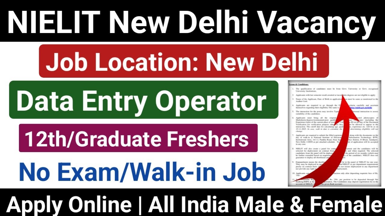 📢दिल्ली NIELIT Data Entry Operator Vacancy 2025 | 12th/Graduate Freshers Eligible 