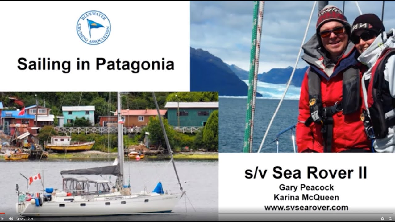 The Route Less Travelled...Sailing In Patagonia on s/v Sea Rover II