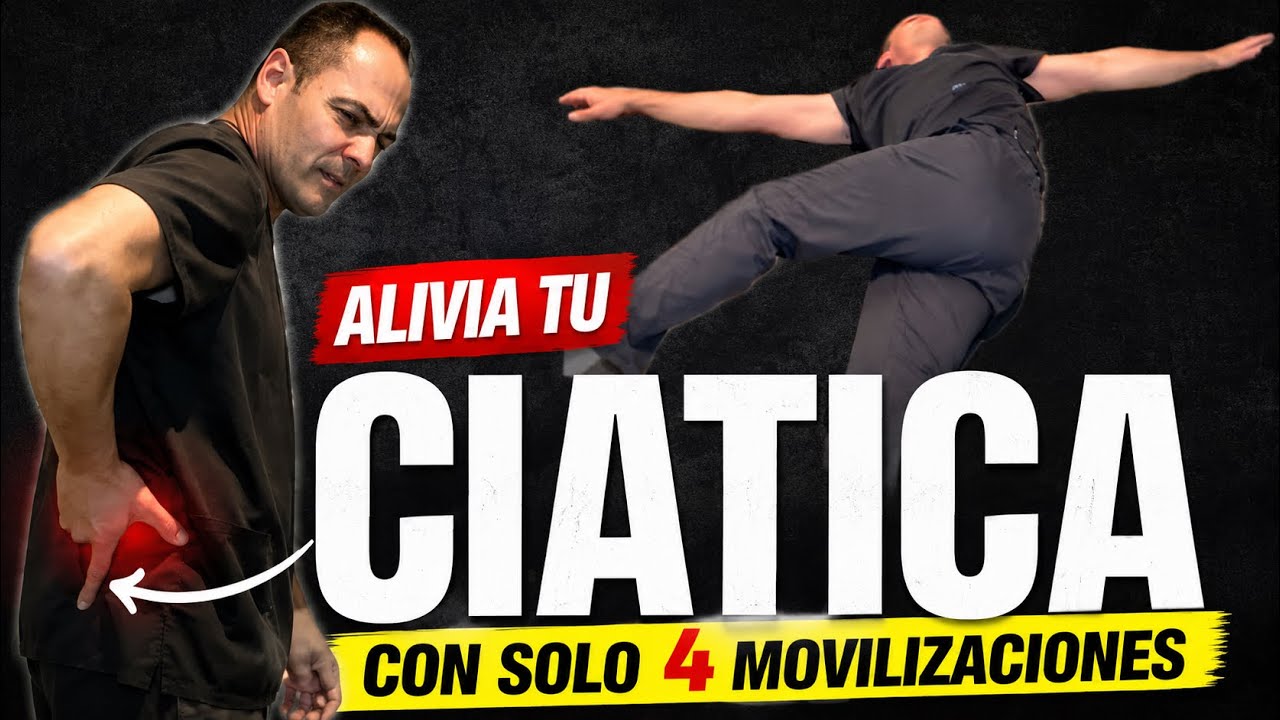 ALIVIA tú CIÁTICA con solo 4 MOVILIZACIONES #ciatica #dolordeciatica #dolordepiernas 