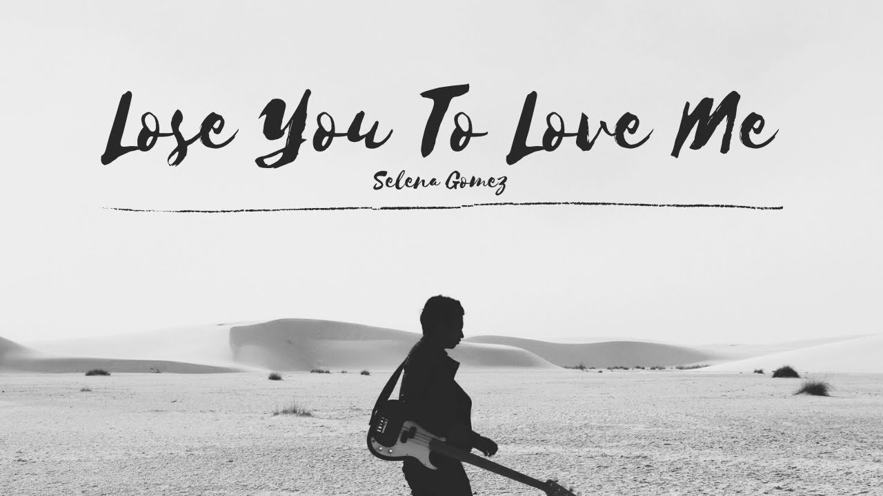 Selena Gomez - Lose You To Love Me (Lyrics)