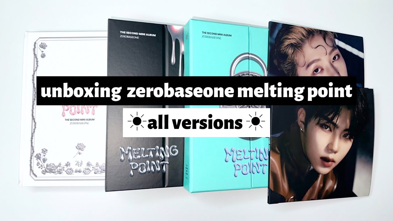 ☼ unboxing zerobaseone melting point ☀︎ all versions ☼